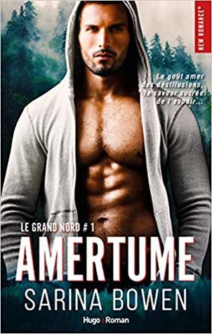 Amertume - Episode 1 (Le Grand Nord, #1)