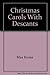 Christmas Carols With Descants