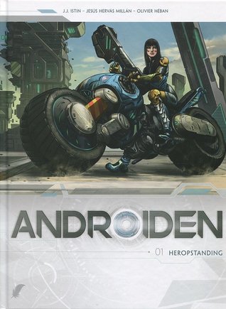 Heropstanding (Androïden, #1)
