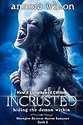 Incrusted: Hiding the Demon Within
