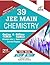 39 JEE Main Chemistry Online (2018-2012) & Offline (2018-2002... by Disha Experts