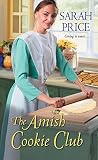 The Amish Cookie ...