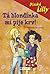 Tá blondínka mi pije krv! (Divoká Lilly #1)