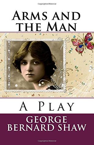 Arms and the Man