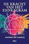 De kracht van het enneagram De kracht van het enneagram