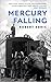Mercury Falling