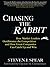 Chasing the Rabbit: How Market Leaders Outdistance the Competition and How Great Companies Can Catch Up and Win, Foreword