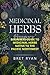 medicinal herbs by Bret Ryan