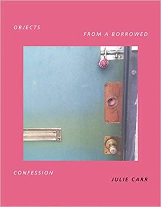 Objects from a Borrowed Confession (Paperback)