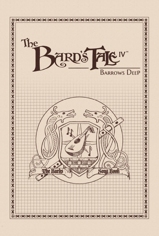 The Bard's Song Book (The Bard's Tale IV: Barrows Deep)