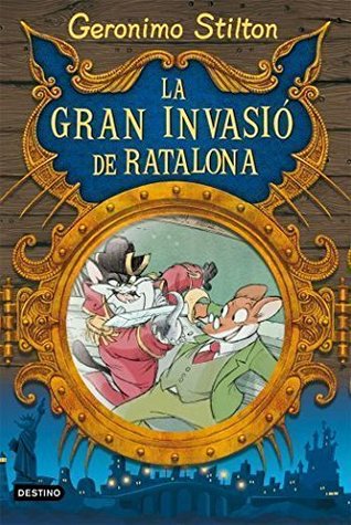 La gran invasió de Ratalona (Hardcover)