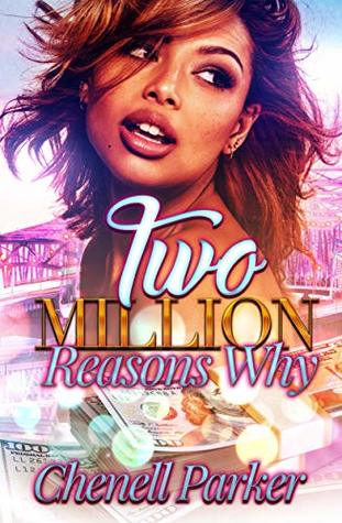 Two Million Reasons Why (Kindle Edition)