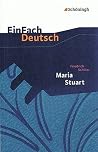 Maria Stuart. Ein...
