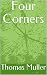 Four Corners by Thomas Muller