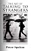 The Art of Talking to Strangers by Peter Spalton