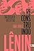 Reconstruindo Lênin: Uma biografia intelectual (Portuguese Edition)