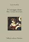 Il Caravaggio rub...