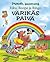 Riku, Roope ja Ringo - Värikäs päivä by Mauri Kunnas