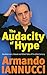 The Audacity Of Hype by Armando Iannucci