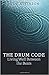 The Drum Code: Living Well ...
