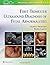 First Trimester Ultrasound Diagnosis of Fetal Abnormalities by Alfred Z. Abuhamad