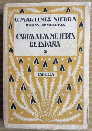Cartas a las mujeres de España (Unknown Binding)