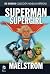 Superman/Supergirl: Maelstrom (DC Comics: Colección Novelas Gráficas, #68)