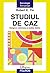 Studiul de caz: designul, colectarea si analiza datelor