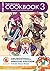 The Manga Cookbook Vol. 3: ...