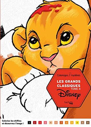 Coloriages mystères Disney - Les Grands classiques Tome 4 (Paperback)