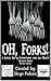 OH, Forks!