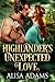 Highlander’s Unexpected Love by Alisa Adams