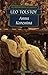 Anna Karenina by Leo Tolstoy