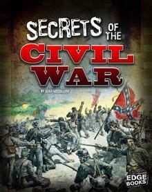 Secrets of the U.S. Civil War (Edge Books, Top Secret Files)