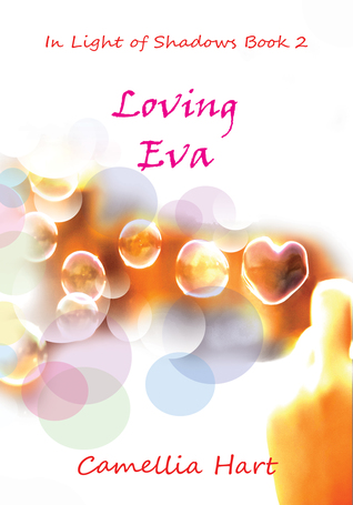 Loving Eva (In Light of Shadows, #2)