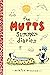 The Mutts Summer Diaries (V...