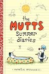 The Mutts Summer Diaries (Volume 5) by Patrick McDonnell