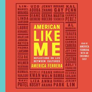American Like Me: Reflections on Life Between Cultures