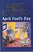 April Fool's Day by Bryce Courtenay