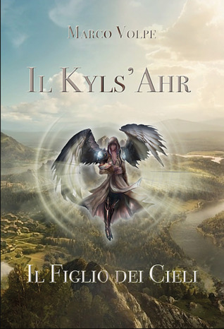 Il Kyls'ahr - Il figlio dei cieli