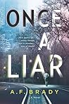 Once a Liar