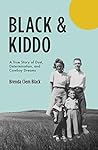 Black & Kiddo by Brenda Clem Black Black & Kiddo by Brenda Clem Black