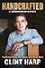 Handcrafted: A Woodworker's...