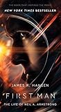 First Man by James R. Hansen