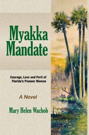Myakka Mandate (Paperback)