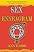 Sex and the Enneagram: A Gu...