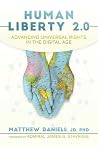 Human Liberty 2.0 by Matthew Daniels