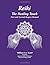 Reiki The Healing Touch by William Lee Rand