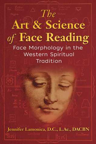 pdf download The Art and Science of Face Reading: Face Morphology in the Western Spiritual Tradition