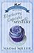 Blueberry Cupcake Mystery (Amish Sweet Shop Mystery Book 1)